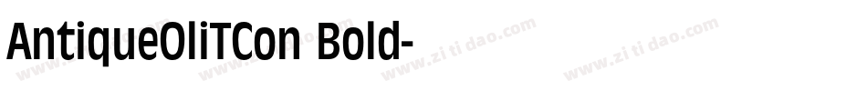 AntiqueOliTCon Bold字体转换